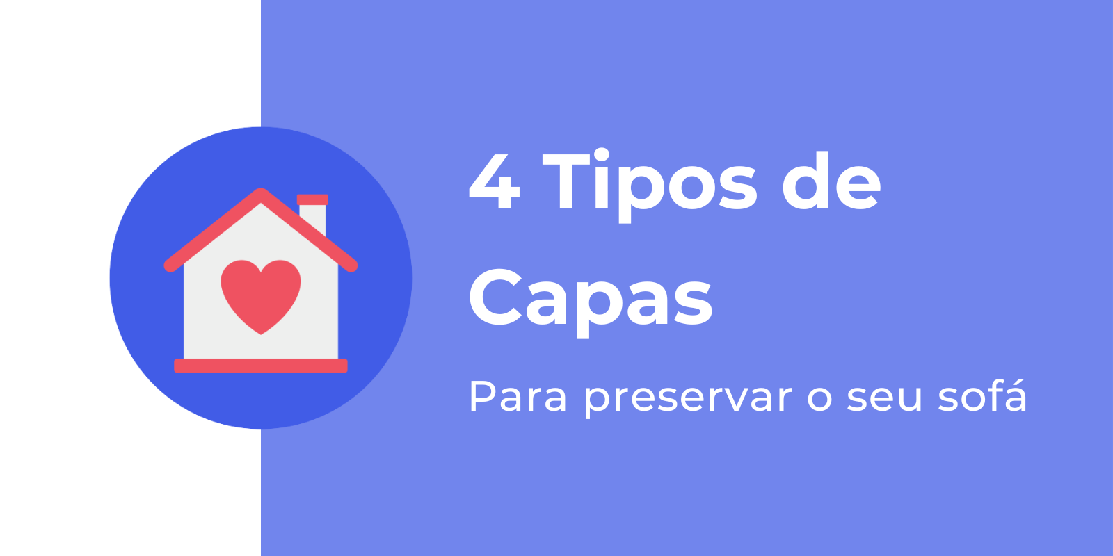 4 Tipos de capas para preservar o seu sofá