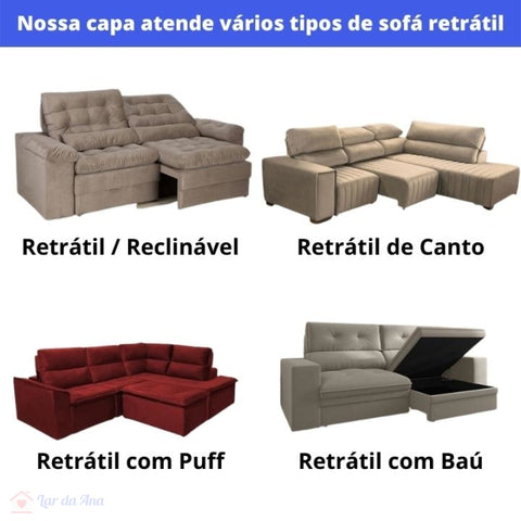 Nossa Capa Sofá Retrátil Semi Impermeável - Tecido Jacquard atende vários tipos de sofá, como sofá retrátil e reclinável, sofá retrátil de canto, sofá retrátil com puff e sofá retrátil com baú. Lar da ana